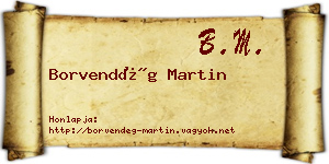 Borvendég Martin névjegykártya